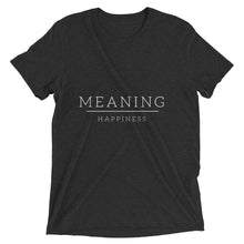 Meaning Over Happiness - T-shirt